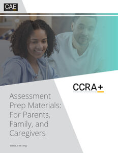 CCRA+ Assessment Prep Materials For Families