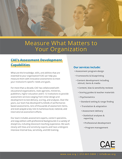 CAE’s Assessment Development Capabilities