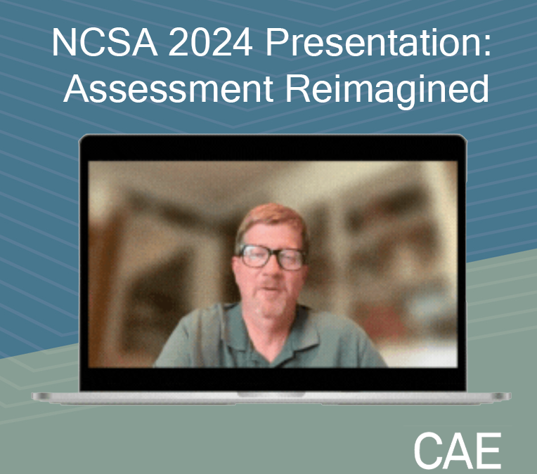 NCSA 2024 Presentation: Assessment Reimagined